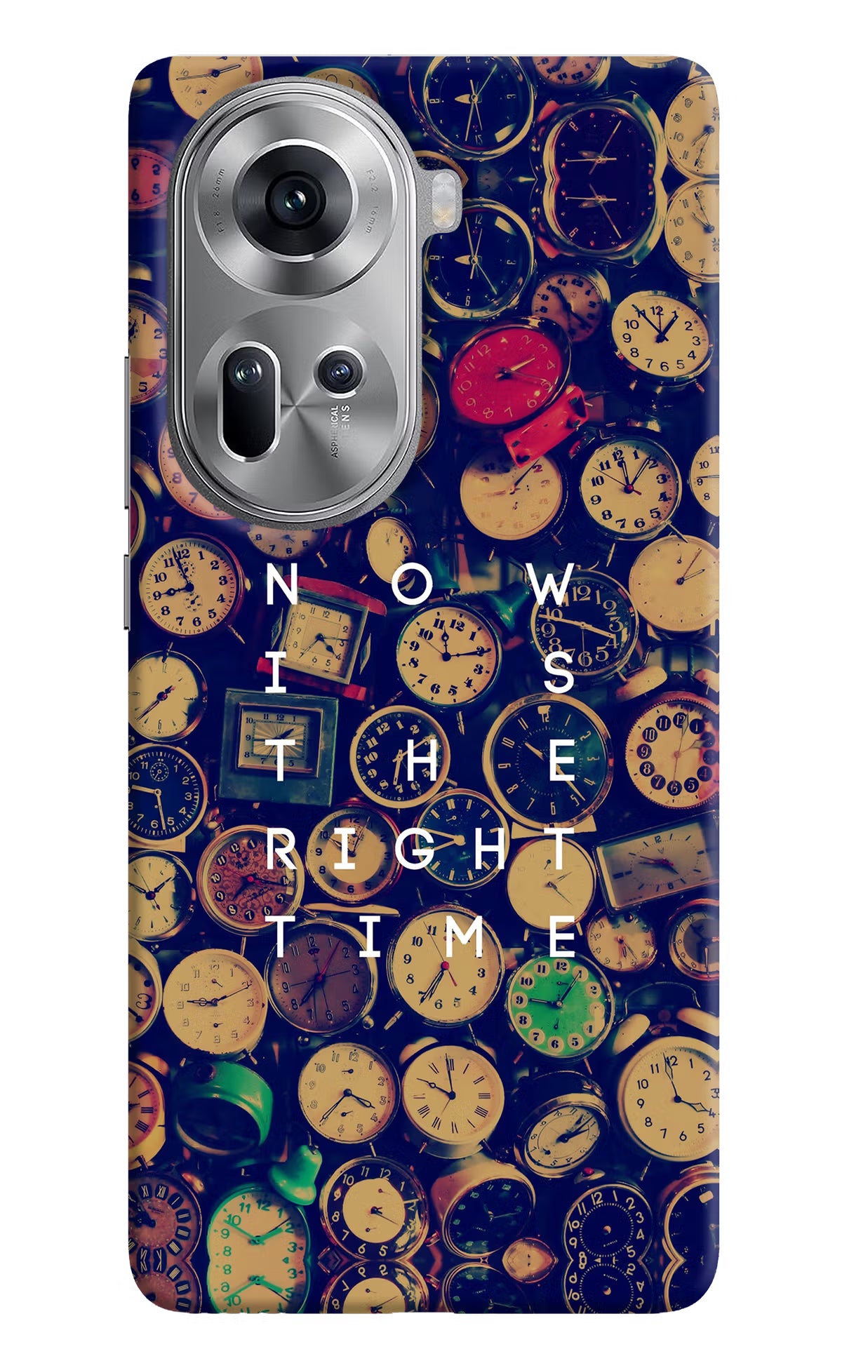 Now is the Right Time Quote Oppo Reno11 Hard Case Back Cover by Casekaro