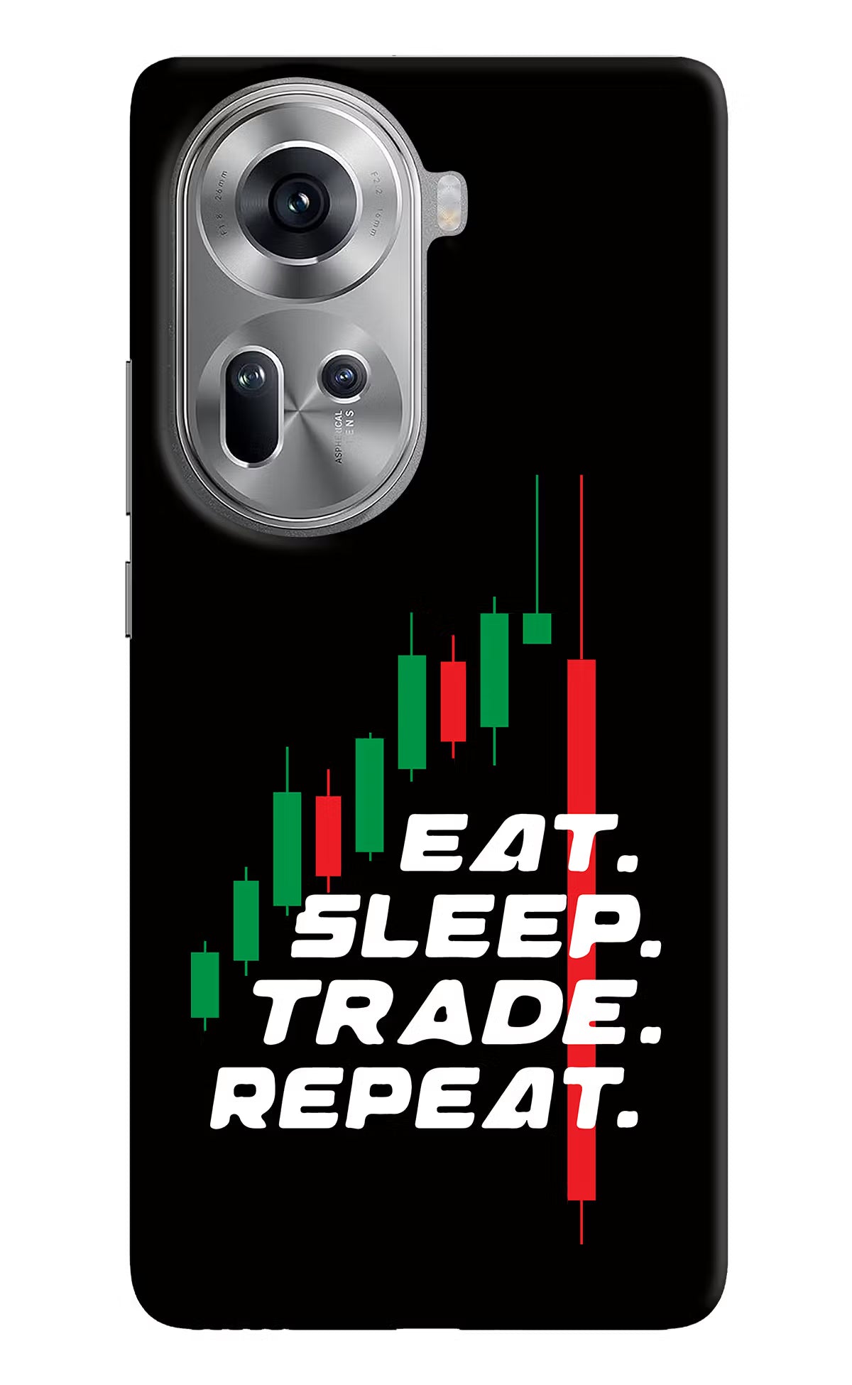 Eat Sleep Trade Repeat Oppo Reno11 Hard Case Back Cover by Casekaro