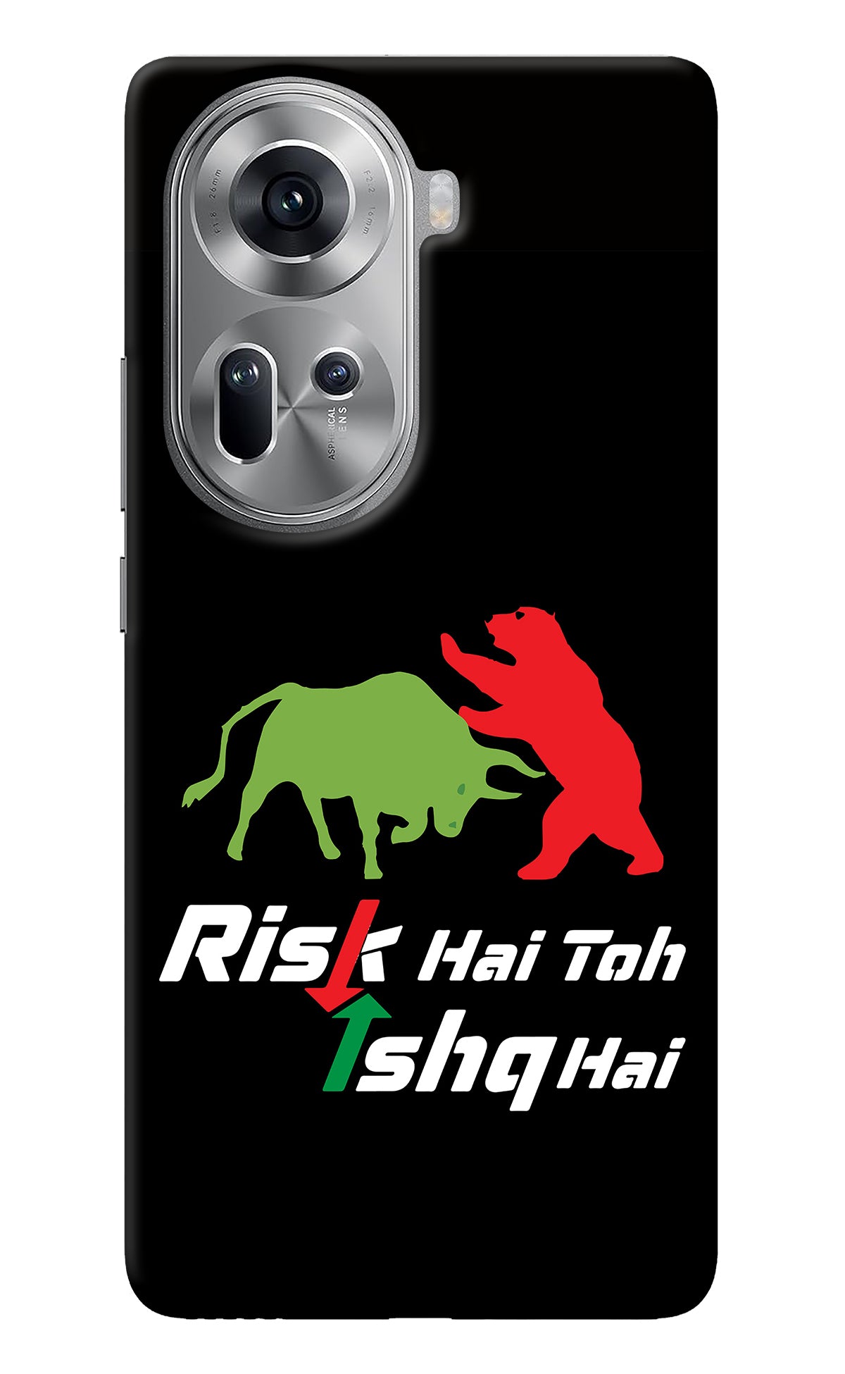 Risk Hai Toh Ishq Hai Oppo Reno11 Back Cover