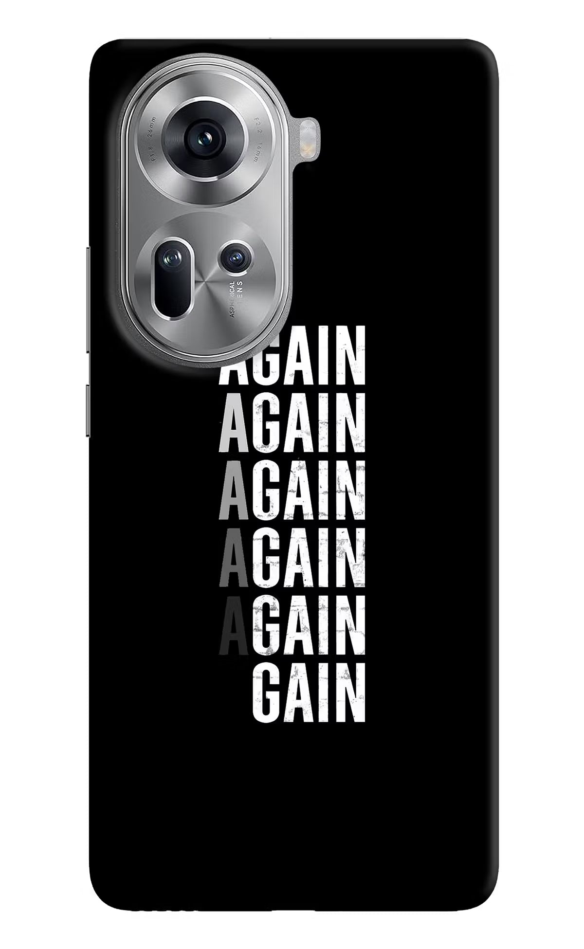 Again Again Gain Oppo Reno11 Hard Case Back Cover by Casekaro