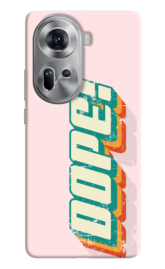 Dope Oppo Reno11 Hard Case Back Cover by Casekaro