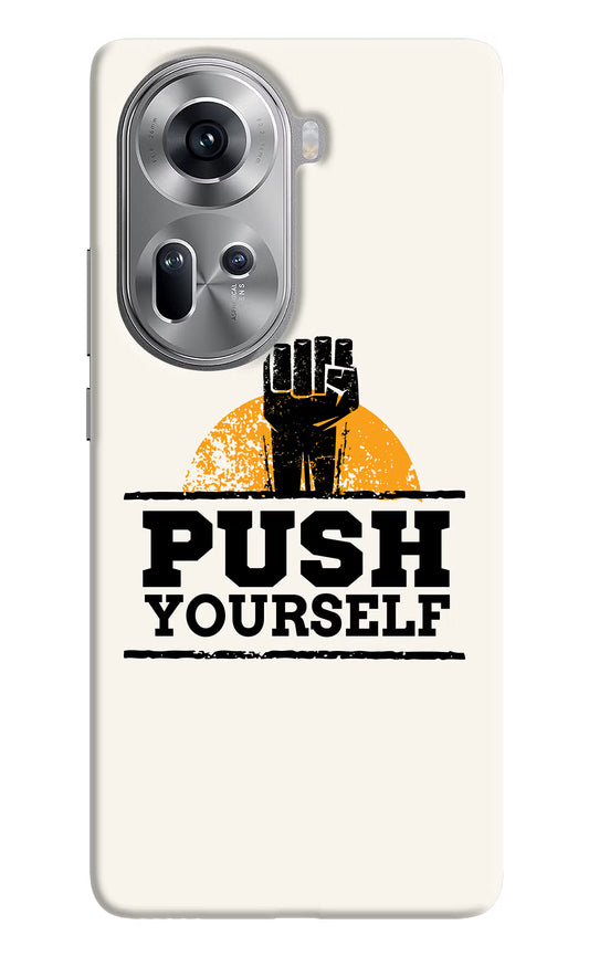 Push Yourself Oppo Reno11 Hard Case Back Cover by Casekaro