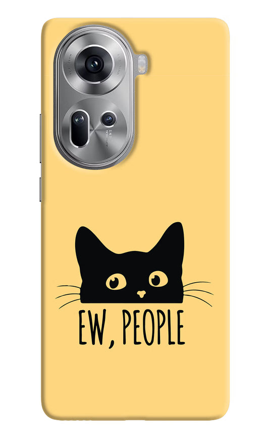 Ew People Catitude Oppo Reno11 Hard Case Back Cover by Casekaro