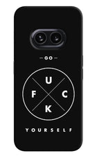 Go Fuck Yourself Nothing Phone 2A Hard Case Back Cover by Casekaro
