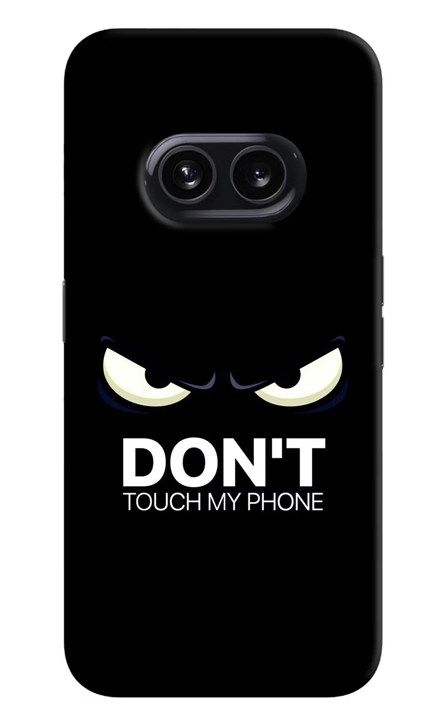 Don'T Touch My Phone Nothing Phone 2A Back Cover, Hard case