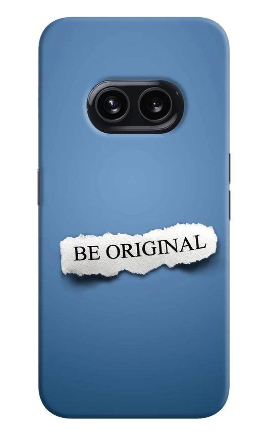 Be Original Nothing Phone 2A Hard Case Back Cover by Casekaro