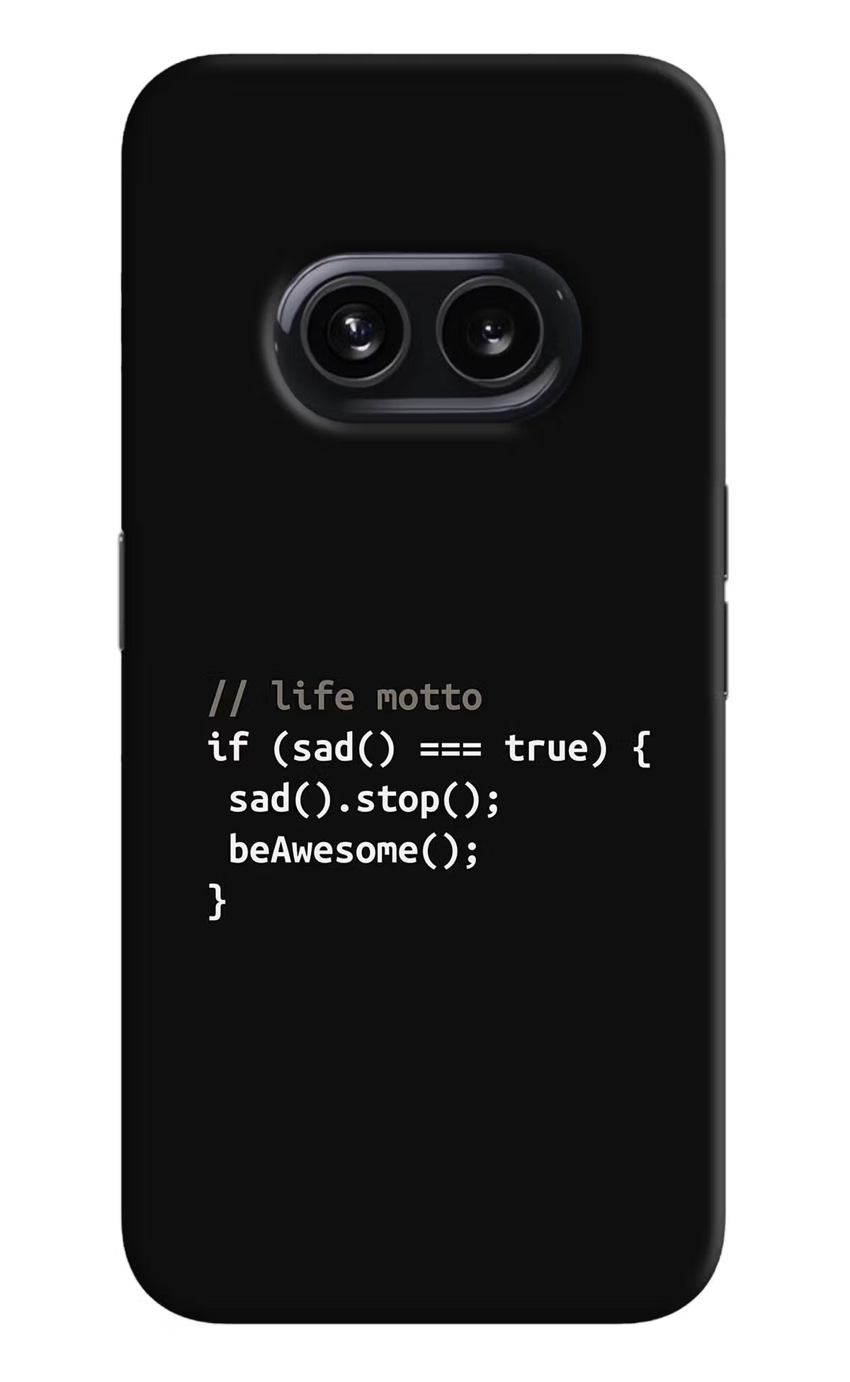 Life Motto Code Nothing Phone 2A Hard Case Back Cover by Casekaro