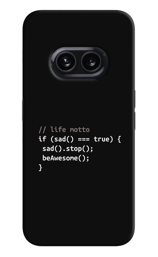 Life Motto Code Nothing Phone 2A Hard Case Back Cover by Casekaro
