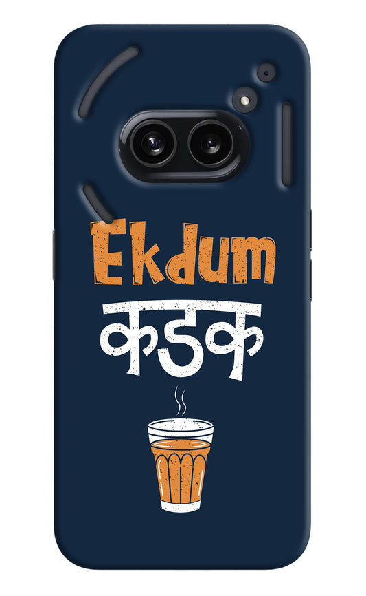 Ekdum Kadak Chai Nothing Phone 2A Back Cover