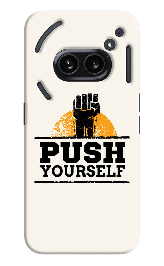 Push Yourself Nothing Phone 2A Back Cover