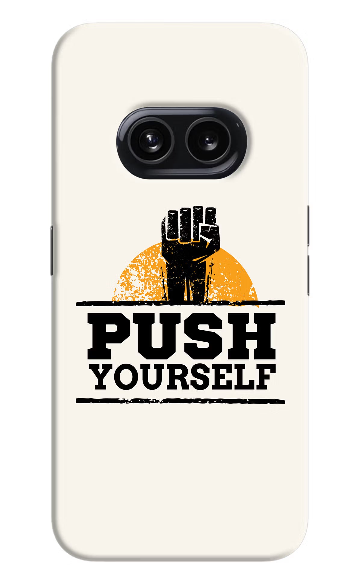 Push Yourself Nothing Phone 2A Hard Case Back Cover by Casekaro