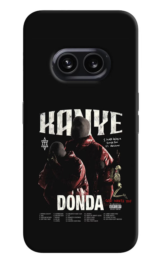 Donda Kanye West Nothing Phone 2A Hard Case Back Cover by Casekaro