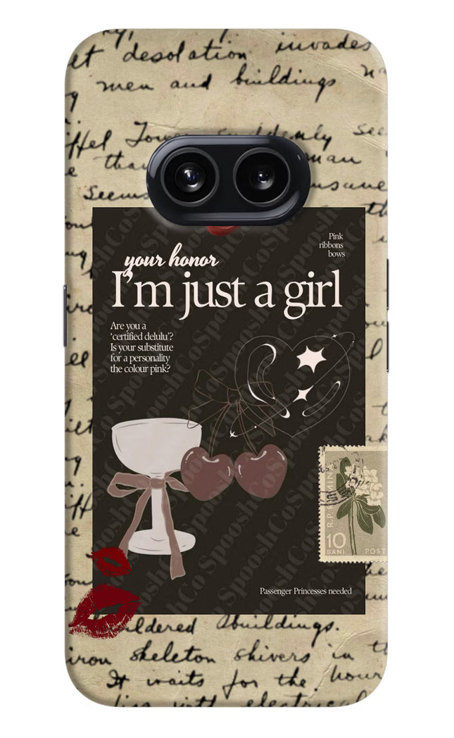 I am just a girl Nothing Phone 2A Hard Case Back Cover by Casekaro
