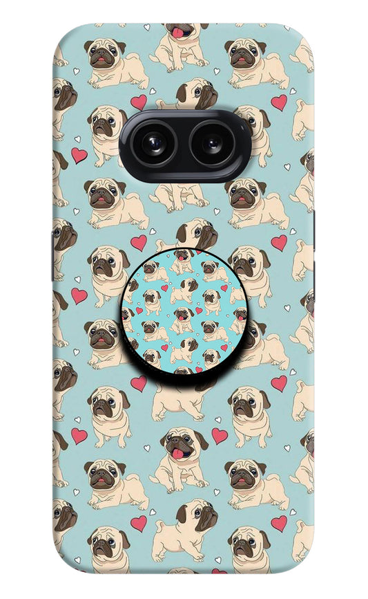 Pug Dog Nothing Phone 2A Pop Case
