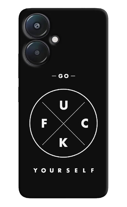 Go Fuck Yourself Redmi 13C 5G Hard Case Back Cover by Casekaro