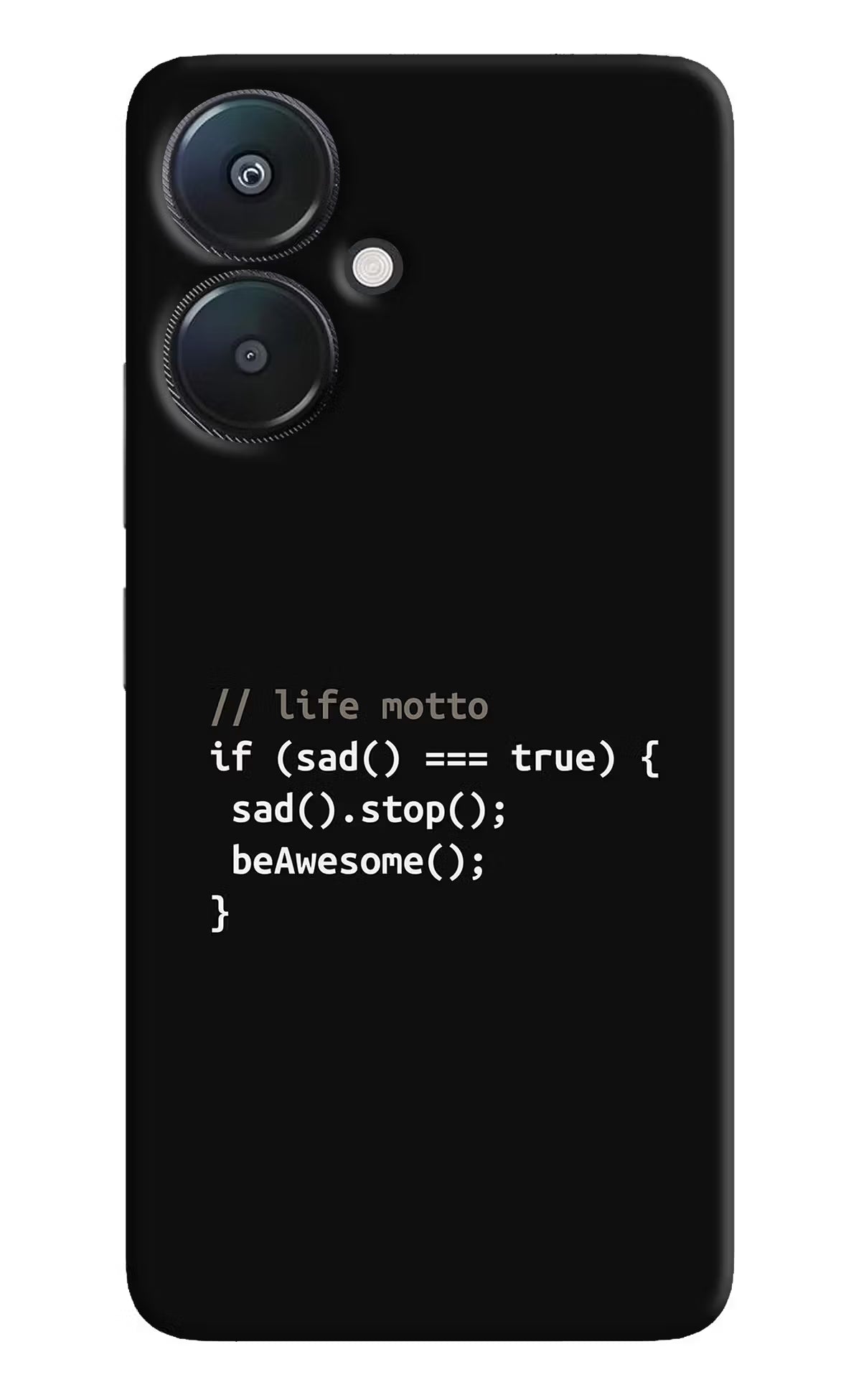 Life Motto Code Redmi 13C 5G Hard Case Back Cover by Casekaro