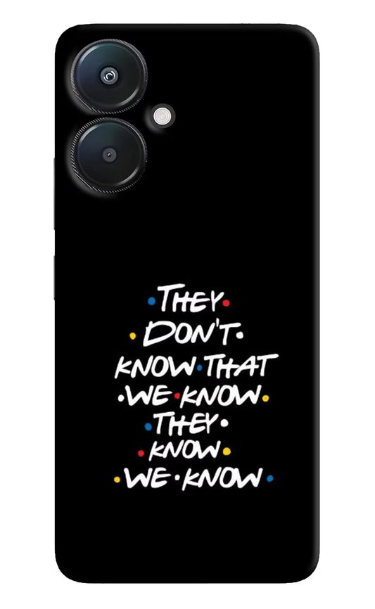 FRIENDS Dialogue Redmi 13C 5G Hard Case Back Cover by Casekaro