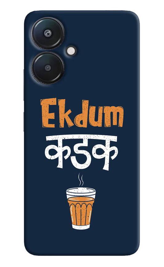 Ekdum Kadak Chai Redmi 13C 5G Hard Case Back Cover by Casekaro