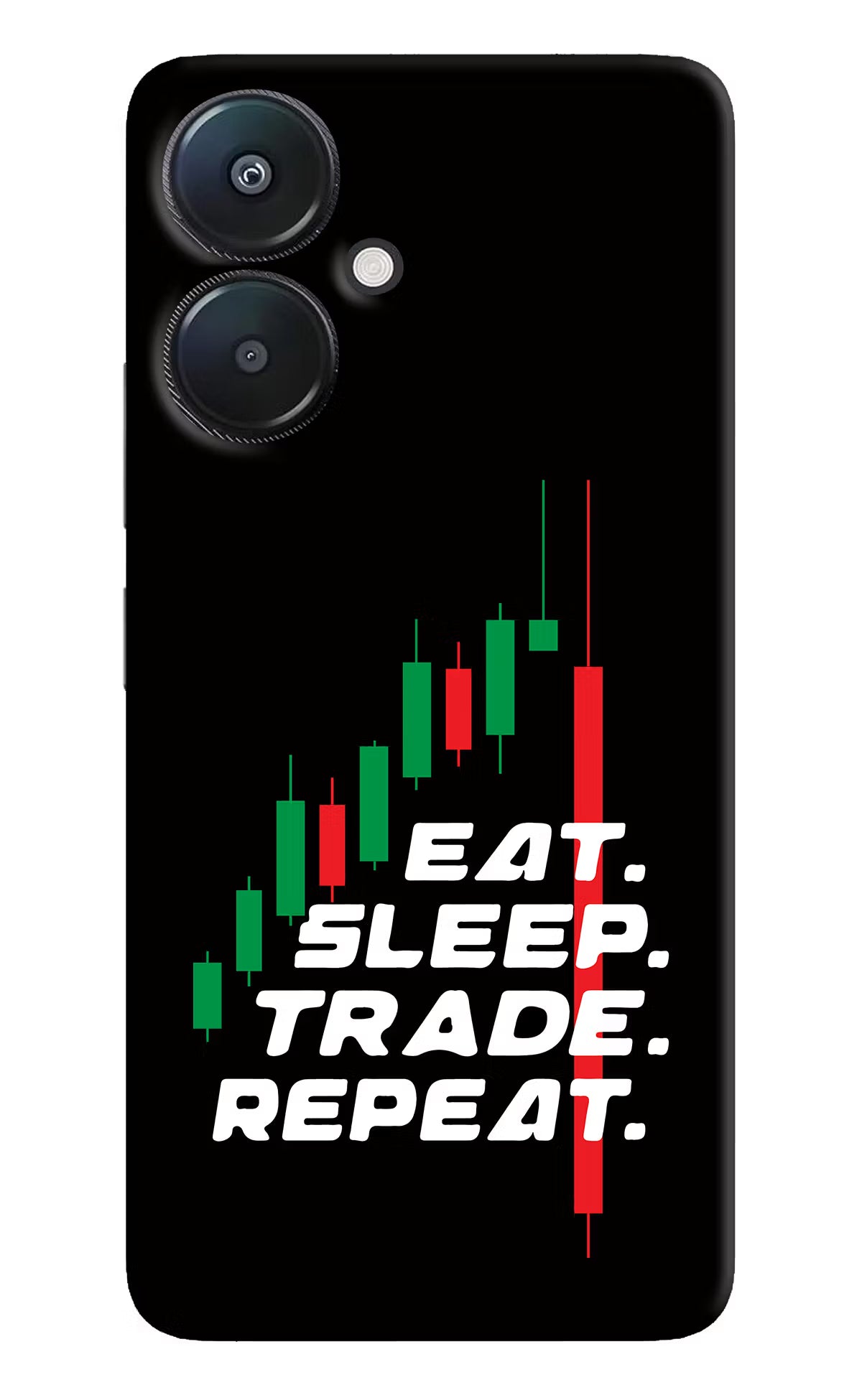 Eat Sleep Trade Repeat Redmi 13C 5G Hard Case Back Cover by Casekaro