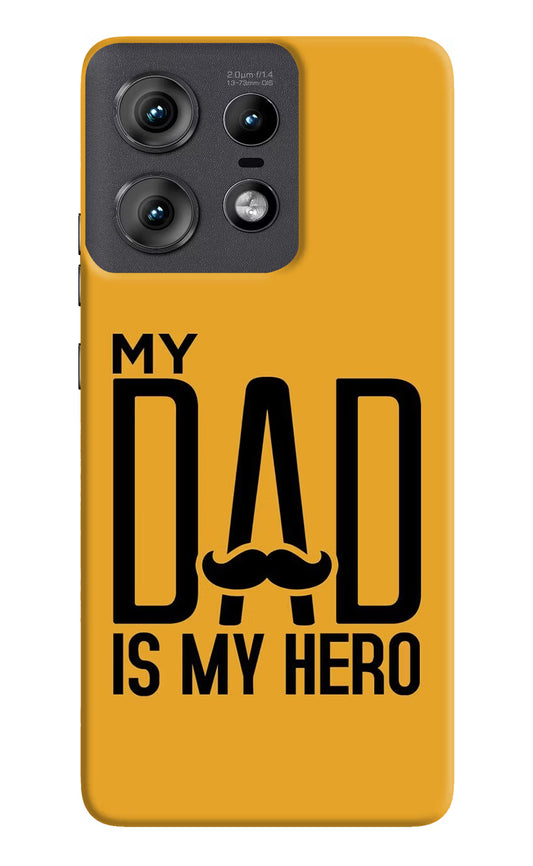 My Dad Is My Hero Moto Edge 50 Pro 5G Hard Case Back Cover by Casekaro