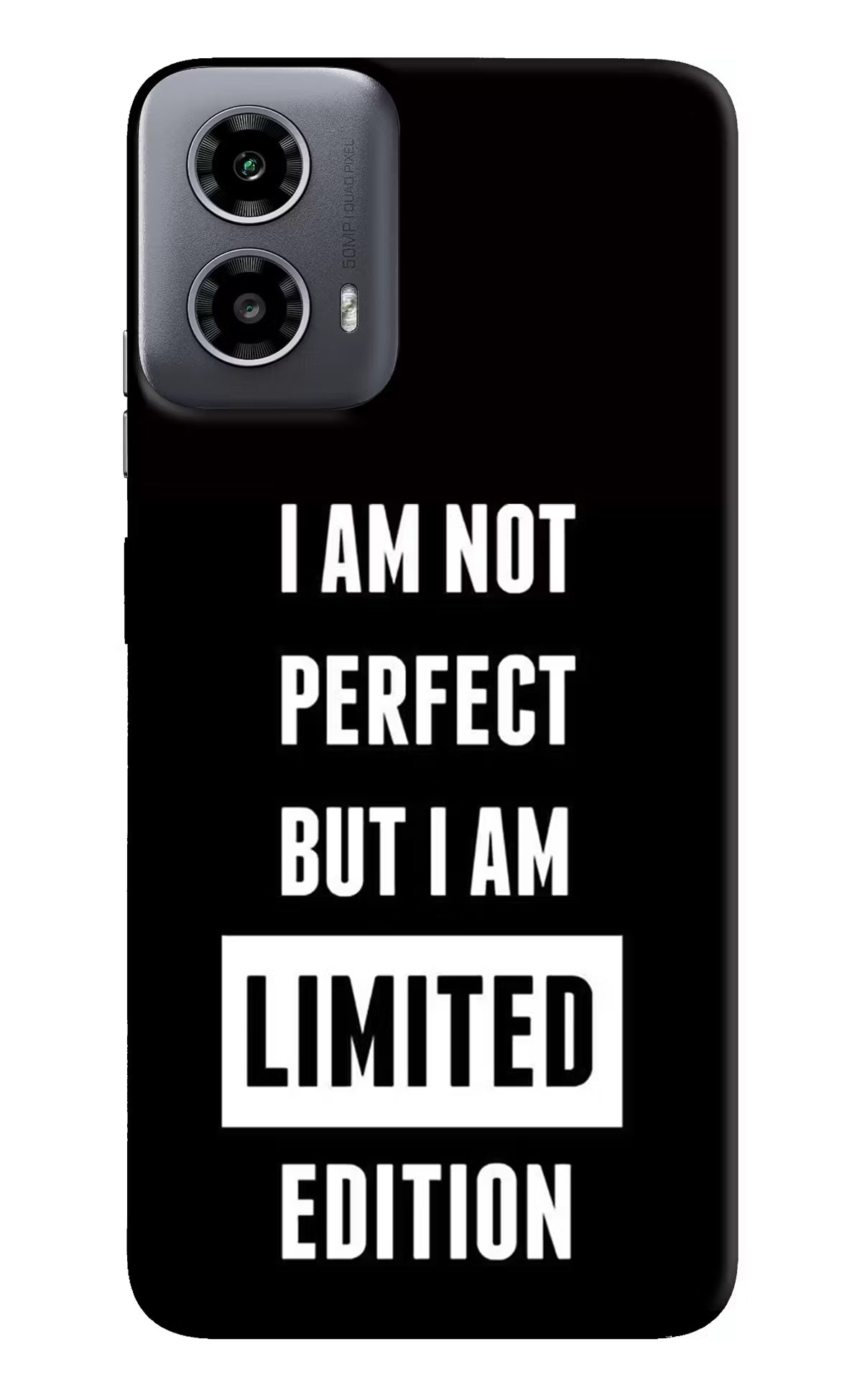 I Am Not Perfect But I Am Limited Edition Moto G34 5G Hard Case Back Cover by Casekaro