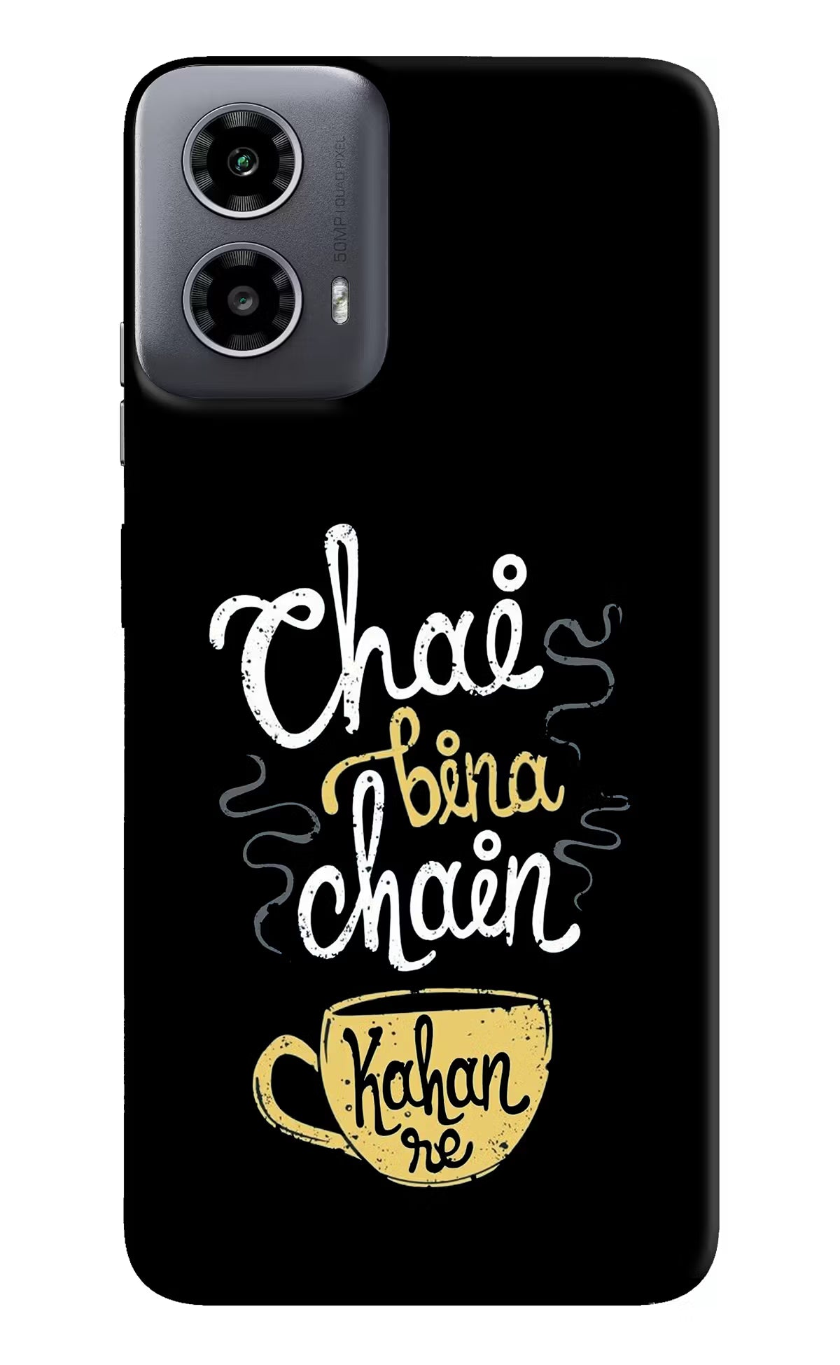 Chai Bina Chain Kaha Re Moto G34 5G Hard Case Back Cover by Casekaro