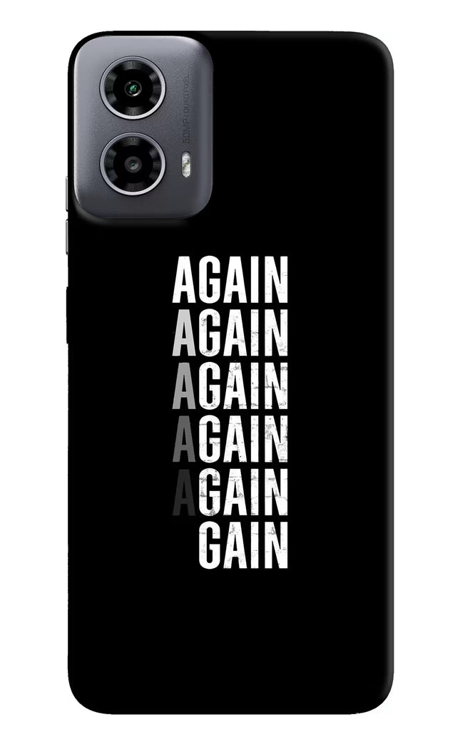 Again Again Gain Moto G34 5G Hard Case Back Cover by Casekaro