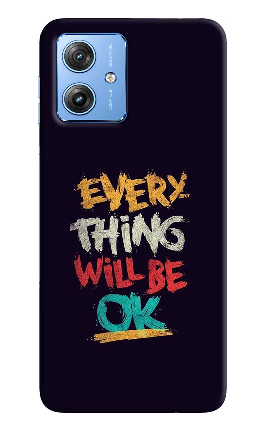 Everything Will Be Ok Moto G64 5G Hard Case Back Cover by Casekaro