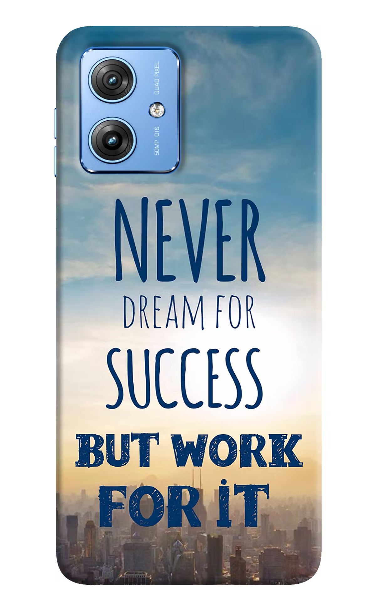 Never Dream For Success But Work For It Moto G64 5G Hard Case Back Cover by Casekaro