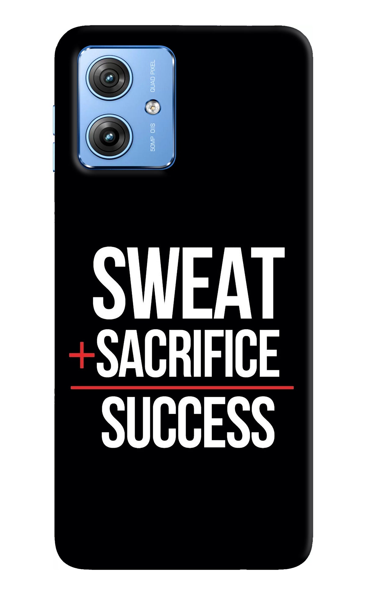 Sweat Sacrifice Success Moto G64 5G Back Cover