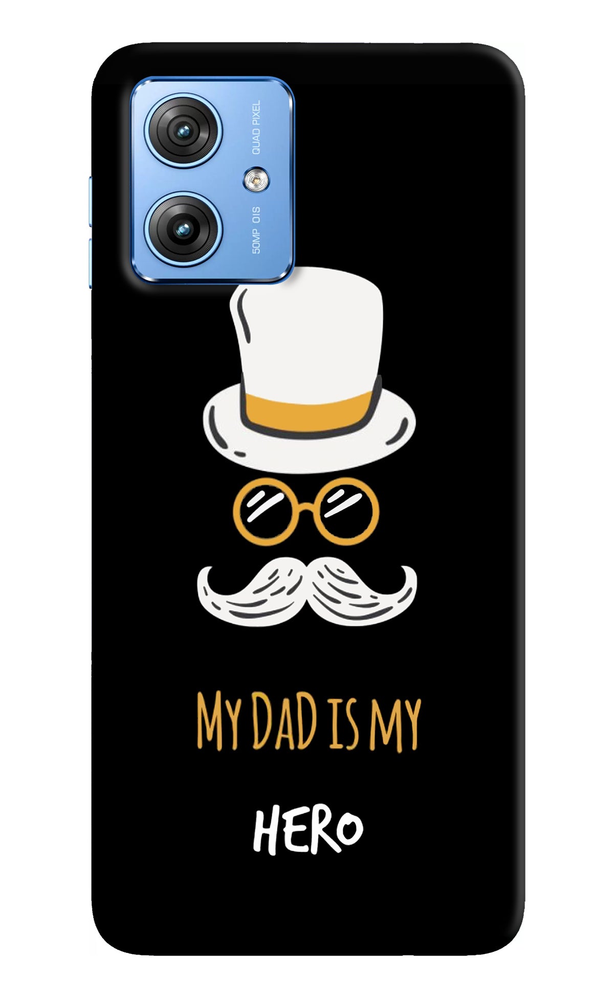 My Dad Is My Hero Moto G64 5G Back Cover