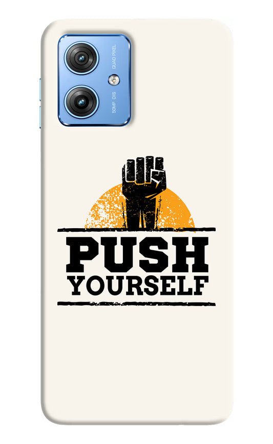 Push Yourself Moto G64 5G Hard Case Back Cover by Casekaro