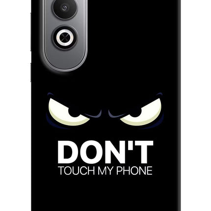 Don'T Touch My Phone Oneplus Nord CE4 Hard Case Back Cover by Casekaro