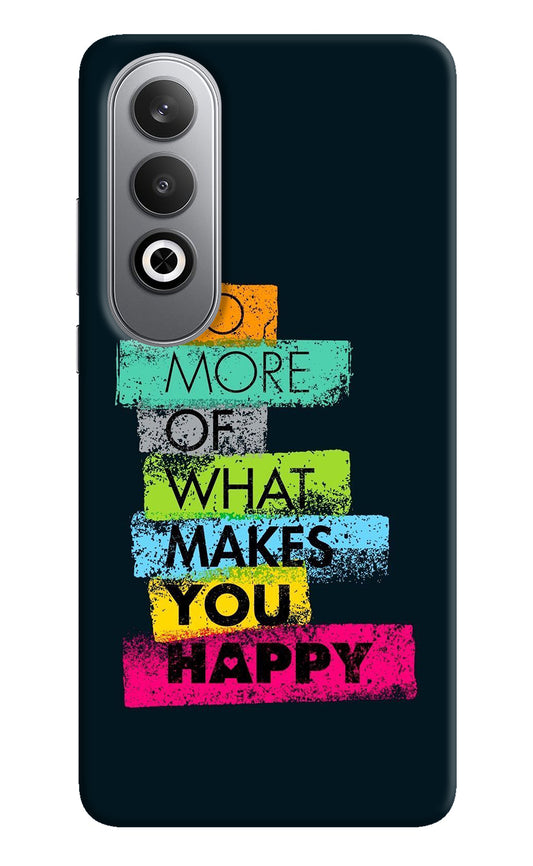 Do More Of What Makes You Happy Oneplus Nord CE4 Back Cover