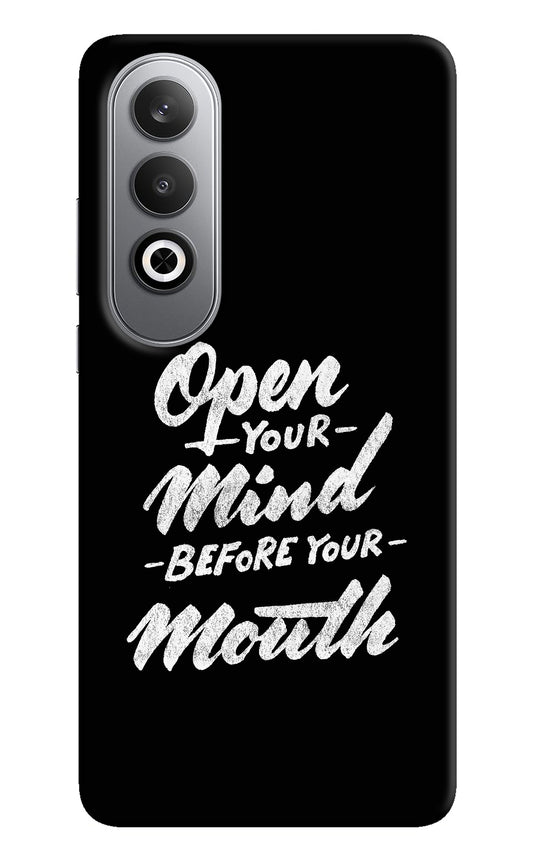 Open Your Mind Before Your Mouth Oneplus Nord CE4 Back Cover