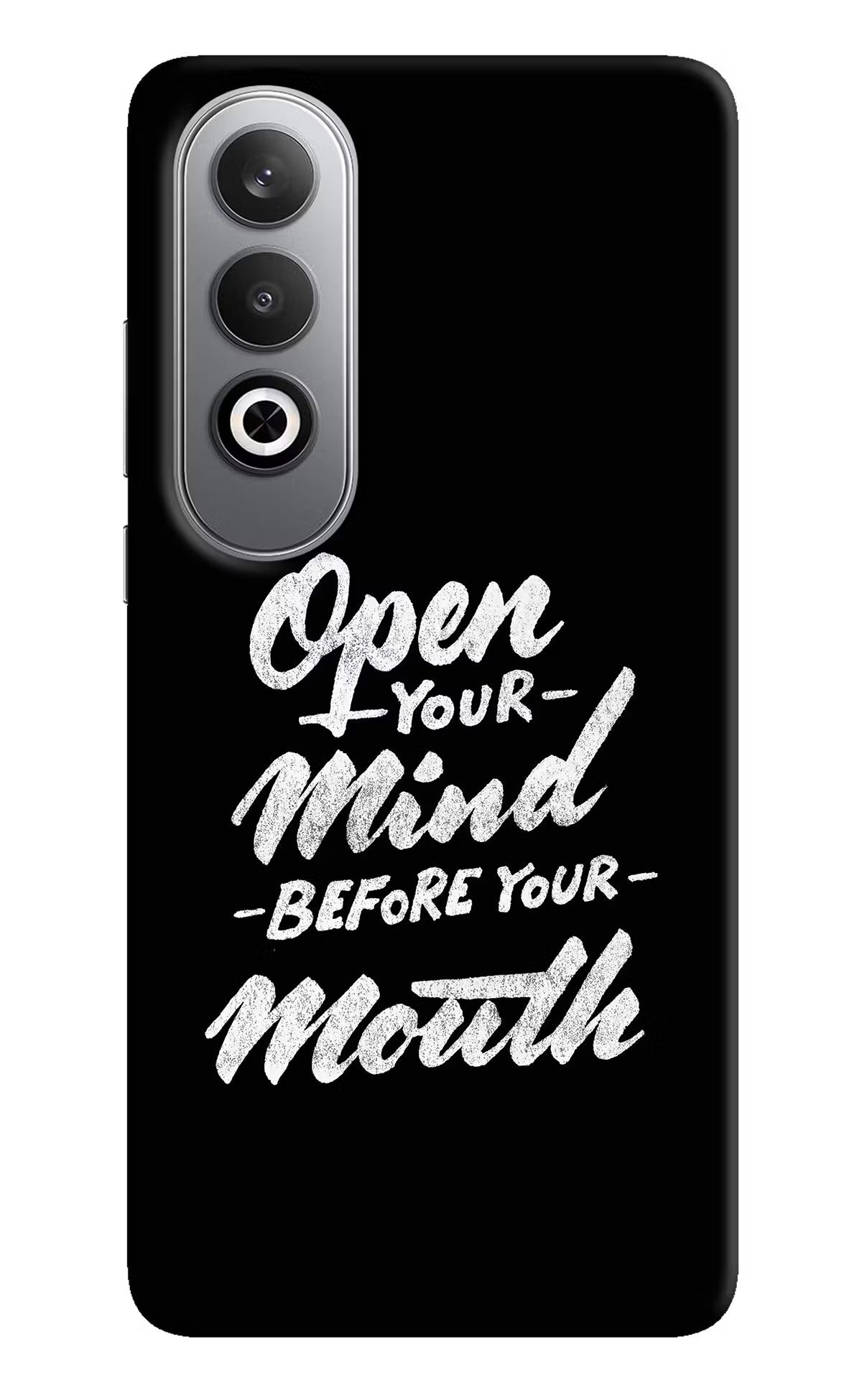 Open Your Mind Before Your Mouth Oneplus Nord CE4 Hard Case Back Cover by Casekaro