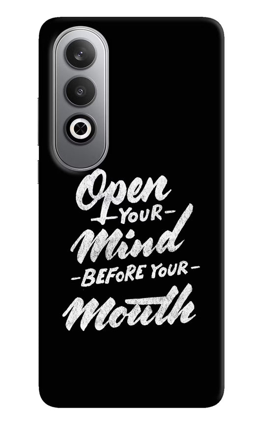 Open Your Mind Before Your Mouth Oneplus Nord CE4 Hard Case Back Cover by Casekaro