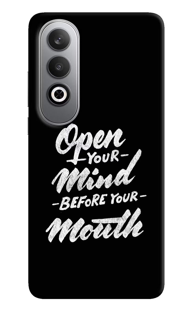 Open Your Mind Before Your Mouth Oneplus Nord CE4 Hard Case Back Cover by Casekaro