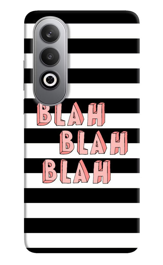 Blah Blah Blah Oneplus Nord CE4 Hard Case Back Cover by Casekaro