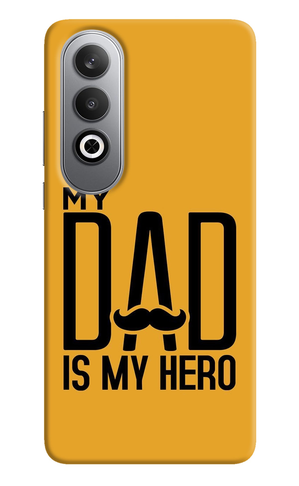 My Dad Is My Hero Oneplus Nord CE4 Back Cover