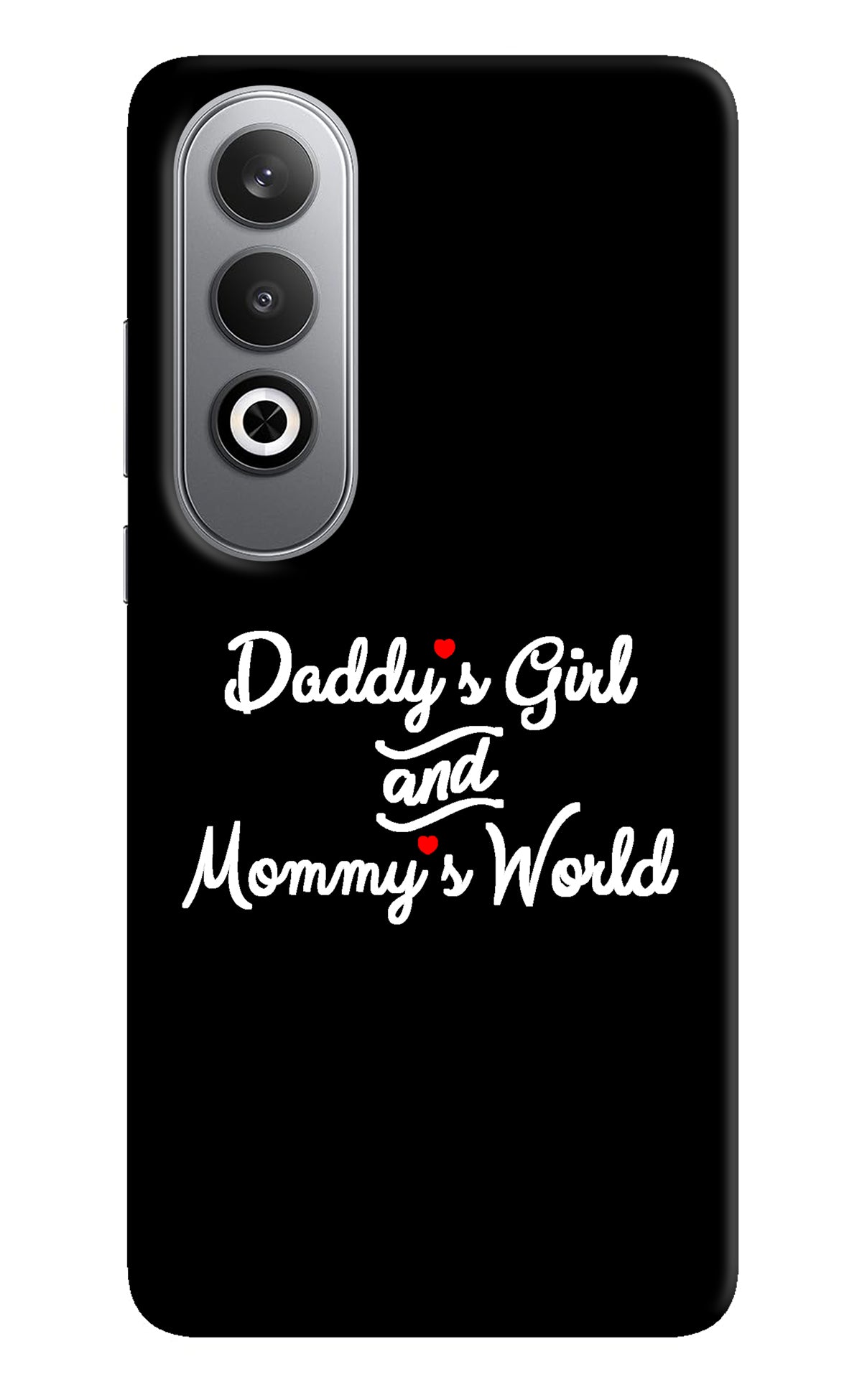 Daddy's Girl and Mommy's World Oneplus Nord CE4 Back Cover