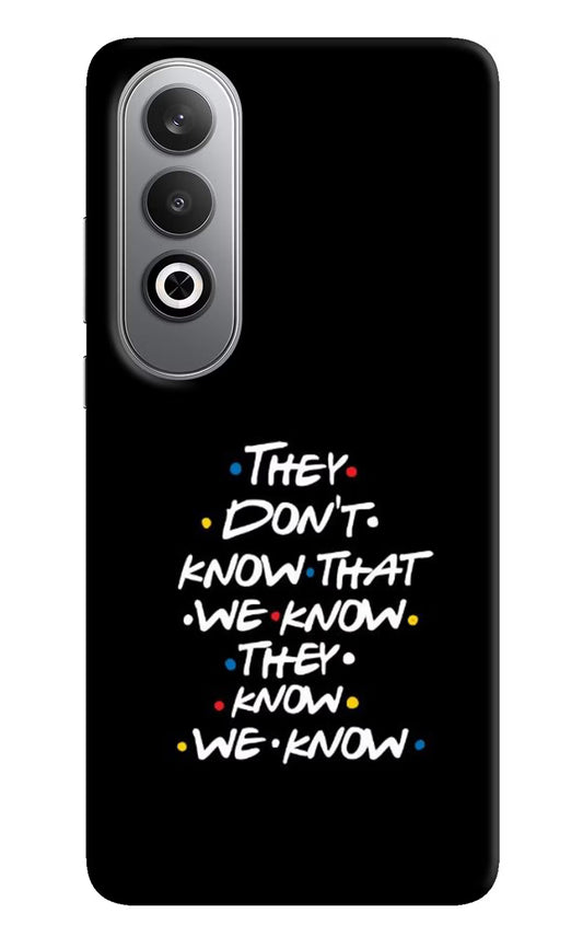 FRIENDS Dialogue Oneplus Nord CE4 Hard Case Back Cover by Casekaro