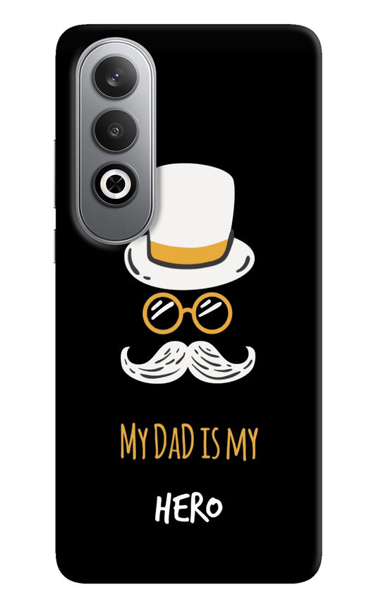 My Dad Is My Hero Oneplus Nord CE4 Back Cover