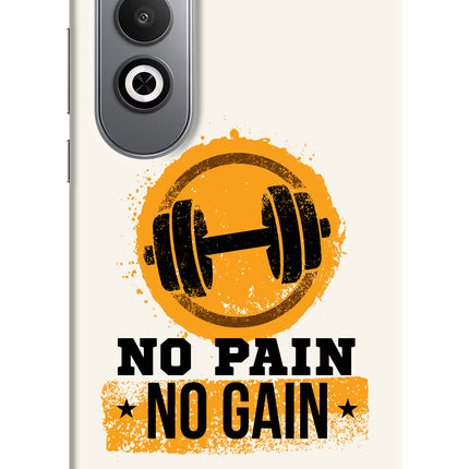 No Pain No Gain Oneplus Nord CE4 Hard Case Back Cover by Casekaro