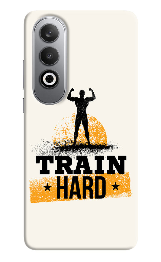 Train Hard Oneplus Nord CE4 Back Cover