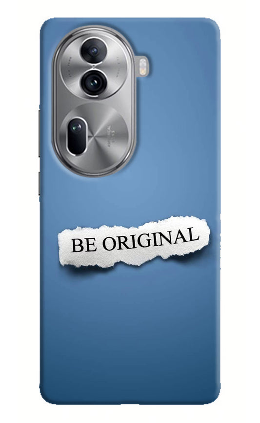 Be Original Oppo Reno11 Pro 5G Hard Case Back Cover by Casekaro