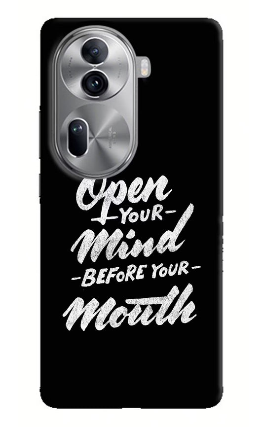 Open Your Mind Before Your Mouth Oppo Reno11 Pro 5G Hard Case Back Cover by Casekaro