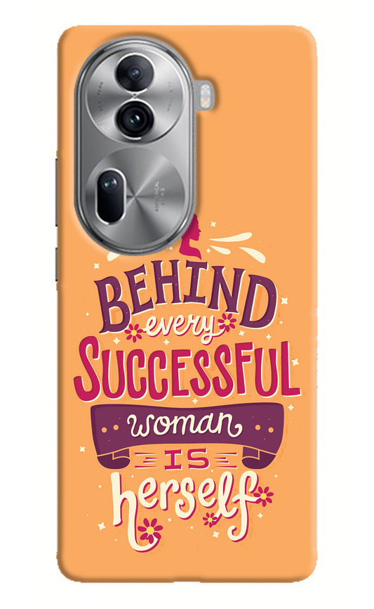 Behind Every Successful Woman There Is Herself Oppo Reno11 Pro 5G Back Cover