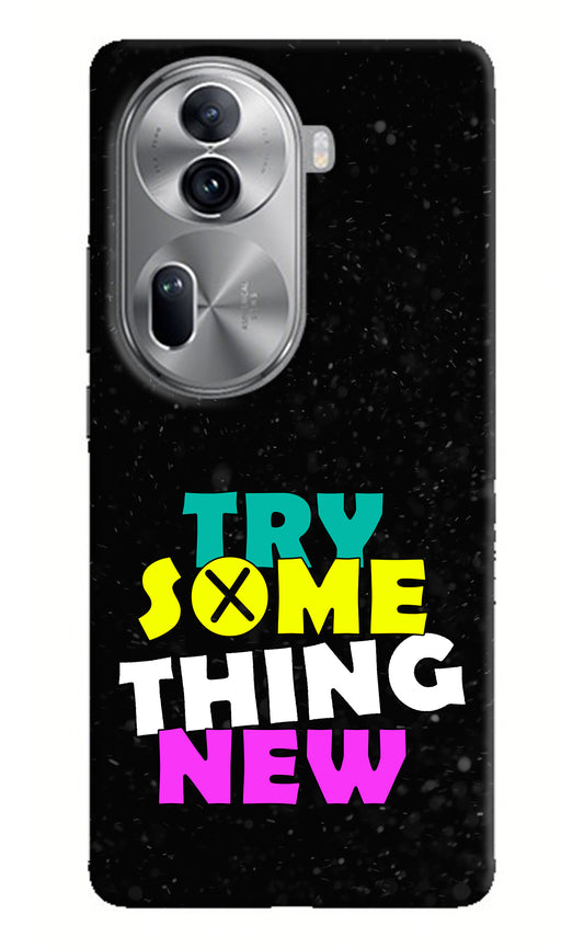 Try Something New Oppo Reno11 Pro 5G Back Cover