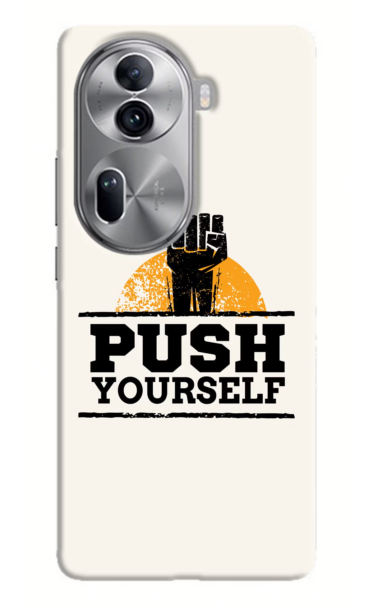 Push Yourself Oppo Reno11 Pro 5G Hard Case Back Cover by Casekaro